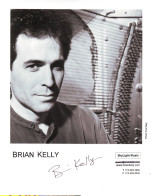 Brian Kelly (20X25 Cm) Original Dedicated Photo - Singers & Musicians