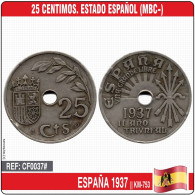 F0037# España 1937. 25 Cts. II Año Triunfal. Estado Español (MBC-) KM-753 - Nationalist Location