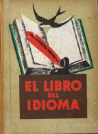 El Libro Del Idioma. Lecturas Literarias - Lorenzo Luziriaga - Scolaires