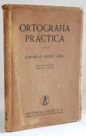 Ortografía Práctica - Carmelo Muro Leal - School