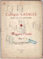 Memoria Escolar Colegio Lasalle No. 4. Curso 1943-1944 - School