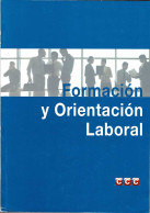 Formación Y Orientación Laboral - Scolaires