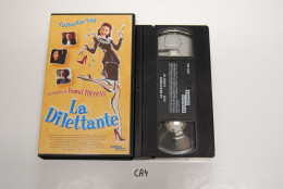 CA4 K7 VIDEO VHS LA DILLETANTE - Drame