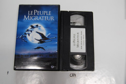 CA4 K7 VIDEO VHS LE PEUPLE MIGRATOIRE - Documentari