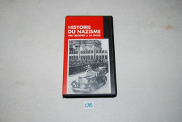CA5 Cassette Vidéo - HISTOIRE DU NAZISME DES ORIGINES A SA CHUTE BIS - Geschiedenis