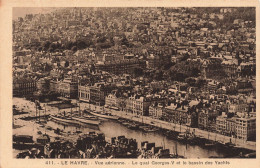 FRANCE - Le Havre - Vue Générale - Vue Aérienne - Le Quai Georges V Et Le Bassin Des Yachts - Carte Postale Ancienne - Unclassified