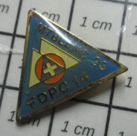 516A Pin's Pins / Belle Qualité & Rare / ADMINISTRATIONS / FDPC PROTECTION CIVILE 14 CALVADOS MONT BLANC - Administrations