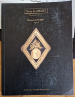Catalogue Maigret/Croissy 10/11 Avril 2014 - Armes Anciennes, Souvenirs Historiques, Décorations - France
