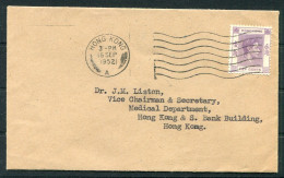 1952 Hong Kong 10c O.H.M.S. Cover - Dr Liston, Medical Department, Hong Kong & Shanghai Bank Building - Brieven En Documenten