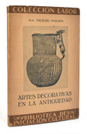 Artes Decorativas En La Antigüedad - Frederik Poulsen - Arts, Hobbies