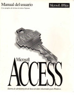 Manual Del Usuario. Microsoft Access. Sistema De Administración De Bases De Datos Relacionales Para Windows - Ciencias, Manuales, Oficios