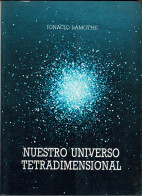 Nuestro Universo Tetradimensional - Ignacio Lamothe - Handwetenschappen