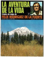La Aventura De La Vida No. 7. Crónica De Viajes De Félix Rodríguez De La Fuente - Scienze Manuali