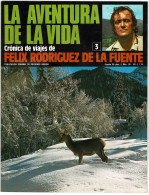 La Aventura De La Vida No. 3. Crónica De Viajes De Félix Rodríguez De La Fuente - Scienze Manuali