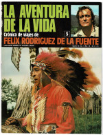 La Aventura De La Vida No. 5. Crónica De Viajes De Félix Rodríguez De La Fuente - Ciencias, Manuales, Oficios