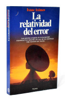 La Relatividad Del Error - Isaac Asimov - Handwetenschappen