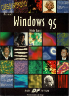 Curso Intensivo Microsoft Windows 95 - Wiebe Kunst - Scienze Manuali
