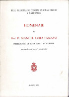 Homenaje Al Prof. D. Manuel Lora-Tamayo - Handwetenschappen