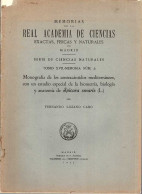 Memorias De La Real Academia De Ciencias Exactas Físicas Y Naturales De Madrid. Tomo XVII No. 2 - Fernando Lozano Cabo - Scienze Manuali