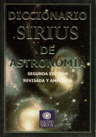 Diccionario Sirius De Astronomía - Dictionnaires, Encyclopédie