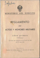 Reglamento De Actos Y Honores Militares. Libro Primero 1965 - Histoire Et Art