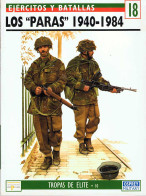 Los Paras 1940-1984. Ejércitos Y Batallas 18 - Gregor Ferguson - Historia Y Arte