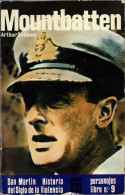 Mountbatten - Arthur Swinson - Storia E Arte