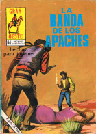 Gran Oeste Nº 429. La Banda De Los Apaches - Autres & Non Classés