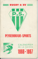 Calendrier Rugby Peyrehorade Sports Saison 1966 1967 Avec Sponsor - Andere & Zonder Classificatie