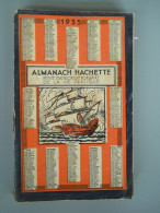 ALMANACH HACHETTE - 1935 - Petite Encyclopédie Populaire De La Vie Pratique - Encyclopédies