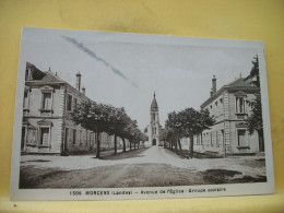 40 2523 CPA 1933 - 40 MORCENX - AVENUE DE L'EGLISE - GROUPE SCOLAIRE. - Morcenx