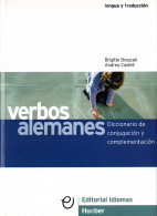 Verbos Alemanes. Diccionario De Conjugación Y Complementación - Brigitte Braucek, Andreu Castell - Taalcursus