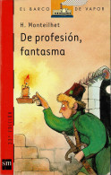 De Profesión, Fantasma - H. Monteilhet - Bök Voor Jongeren & Kinderen