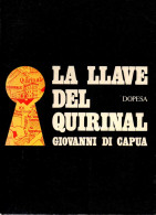 La Llave Del Quirinal - Giovanni Di Capua - Gedachten