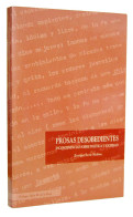 Prosas Desobedientes. Incontinencias Sobre Política Y Sociedad - Enrique Soria Medina - Gedachten