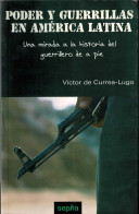 Poder Y Guerrillas En América Latina - Víctor De Currea-Lugo - Pensamiento