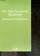 On The National Question - Ibrahim Kaypakkaya - Collection Colorful Classics N°17 - Ibrahim Kaypakkaya  - COLLECTIF - 20 - Linguistica