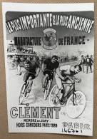 CLÉMENT Cycles PARIS - 15 X 10 Cm. (REPRO PHOTO ! Zie Beschrijving, Voir Description, See Description) ! - Cyclisme
