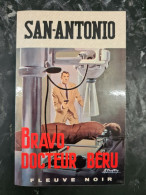 Bravo Docteur Beru San Antonio  +++TRES BON ETAT+++ - San Antonio