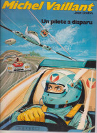 BD  MICHEL VAILLANT   Un Pilote A Disparu - Michel Vaillant