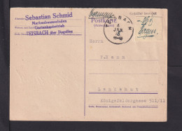 1946 - Antwort-Ganzsache Mit Aufdruck "Gebühr Bezahlt" Und Wertangabe Ab Teisbach Nach Landshut - Covers & Documents