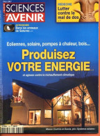 Sciences Et Avenir N° 723 Mai 2007 Produisez Votre énergie Solaire Eoliennes , Lutter Mal De Dos - Wetenschap