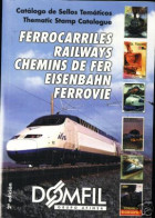 Catálogo Catalogue Ferrocarriles Domfil 2ª Edición - Autres & Non Classés