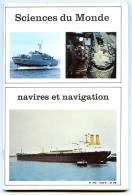 Revue SCIENCES DU MONDE  Navires Et Navigation Bateaux N° 103 1972 - Science