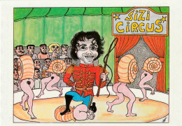 CPM Sizi Circus Cirque Cirk Dompteur Escargot Humanisé Femme-escargot Eros Erotisme Snail Schnecke Slak Illustrateur - Sizi