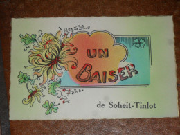 UN BAISER DE SOHEIT-TINLOT. - Tinlot