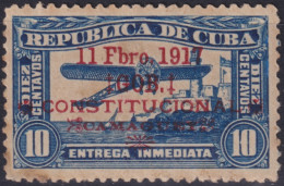 1917-440 CUBA REPUBLICA 1917 10c SPECIAL DELIVERY CHAMBELONA REVOLUTION ORIGINAL WHIT CERTIFICATE.  - Otros & Sin Clasificación