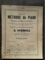 A SCHMOLL NOUVELLE METHODE DE PIANO 2EME PARTIE LECONS 31 A 60 - Keyboard Instruments