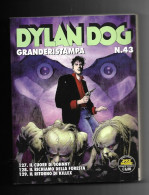 Fumetto - Granderistampa Dyland Dog N. 43 Ottobre-novembre 2013 - Dylan Dog