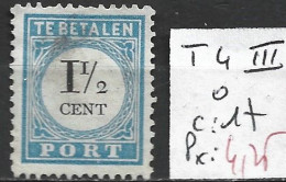 PAYS-BAS TAXE 4 ( III ) Oblitéré Côte 17 € - Postage Due